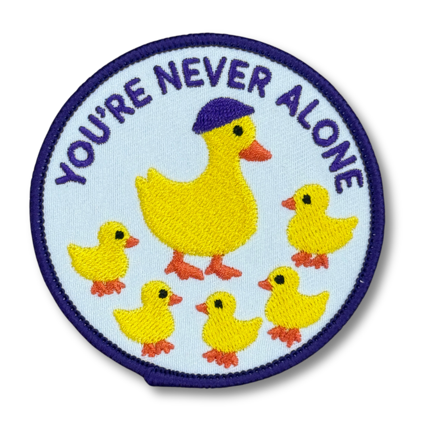 You're Never Alone