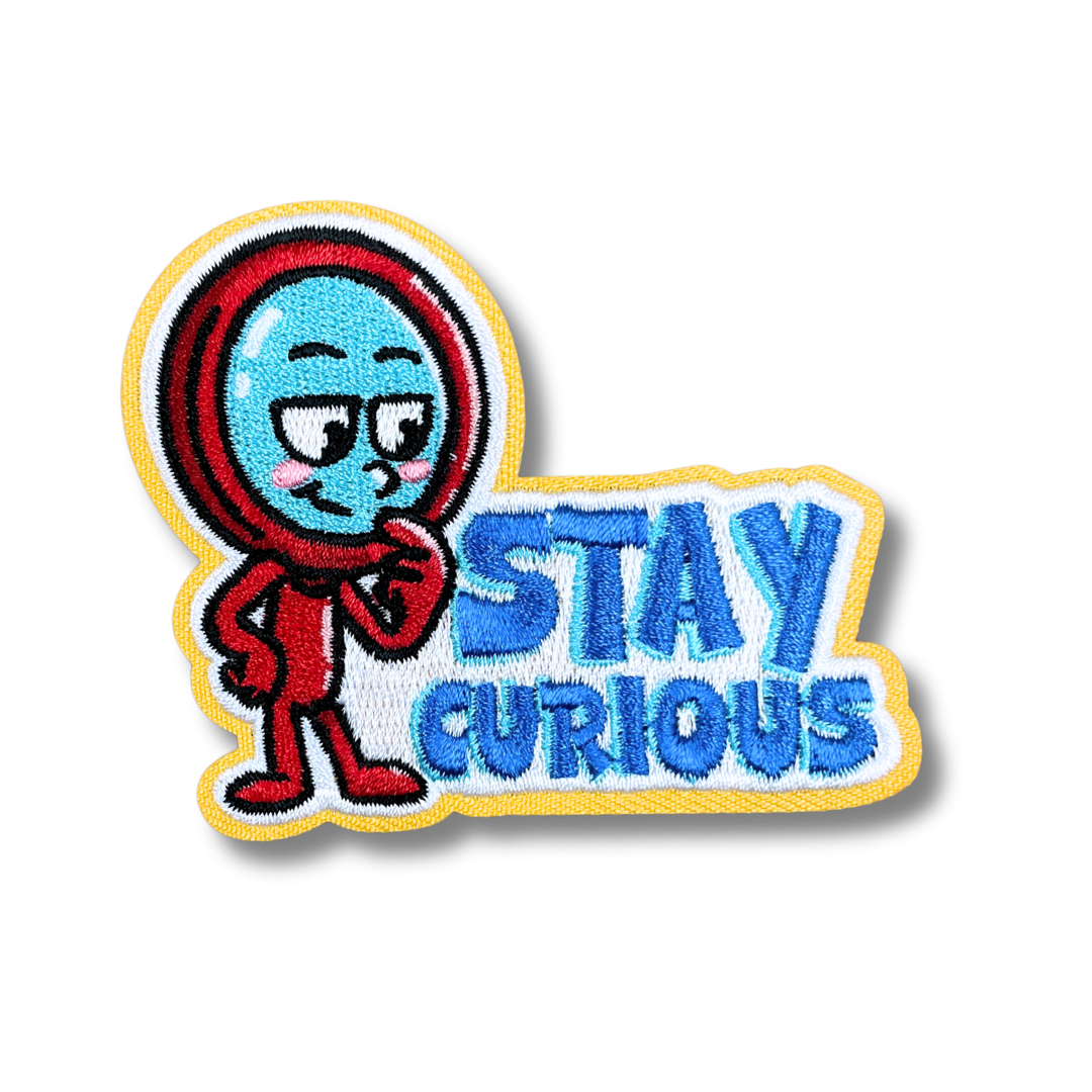 Stay Curious